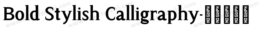 Bold Stylish Calligraphy字体转换